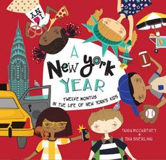 A New York Year Twelve Months in the Life of New York's Kids