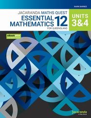 Jacaranda Maths Quest 12 Essential Mathematics Units 3 & 4 for Queensland eBookPLUS & Print