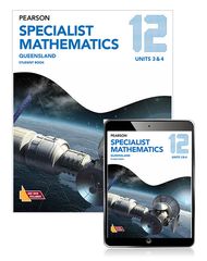 Pearson Specialist Mathematics Queensland 12 Student Book with eBook, 1st edition