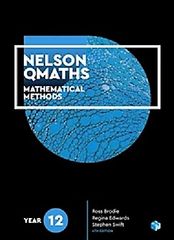 Nelson QMaths 12 Mathematics Methods Student Book 