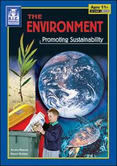 The Environment Promoting Sustainability Ages 11+ 9781741260090
