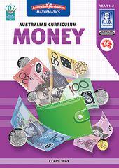 Money Australian Curriculum Year 1 - 2 9781925431162