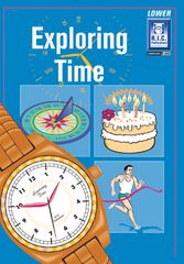 Exploring Time Lower Ages 5 - 7 9781863112253