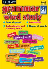 Primary Grammar &amp; Word Study A Ages 5 - 6 9781741267648