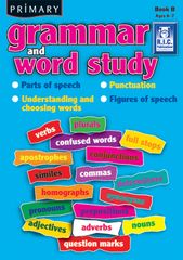 Primary Grammar &amp; Word Study B Ages 6 - 7 9781741267655