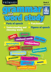 Primary Grammar &amp; Word Study E Ages 9 - 10 9781741267686