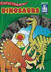 Dinosaurs - Early Themes Ages Ages 4 - 6 9781741264821
