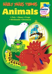 Early Years Themes - Animals Ages 3 - 5 9781741269680