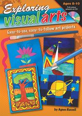 Exploring Visual Arts Ages 8 - 10 9781741268461