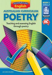 Australian Curriculum Poetry Book 2 Years 3 - 4 9781925201260