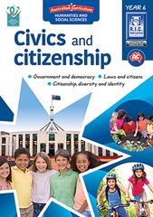 Australian Curriculum Civics and Citizenship Year 6 9781925431292