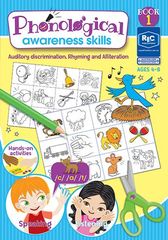 PHONOLOGICAL AWARENESS SKILLS – AUDITORY DISCRIMINATION, RHYMING AND ALLITERATION – AGES 4–8