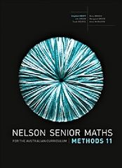 Nelson Senior Maths Methods 11 for the Australian Curriculum